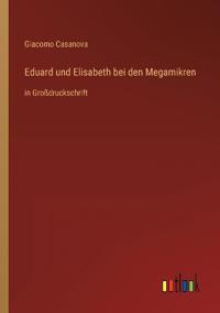 Eduard und Elisabeth bei den Megamikren