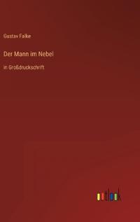 Der Mann im Nebel