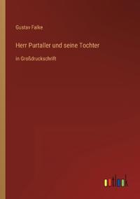 Herr Purtaller und seine Tochter