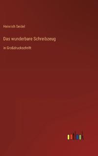 Das wunderbare Schreibzeug