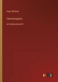 Hemmungslos