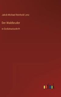 Der Waldbruder