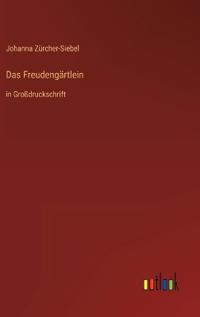 Das Freudengärtlein