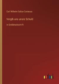 Vergib uns unsre Schuld