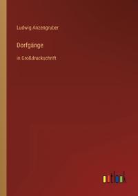 Dorfgänge