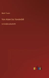 Von Adam bis Vanderbilt