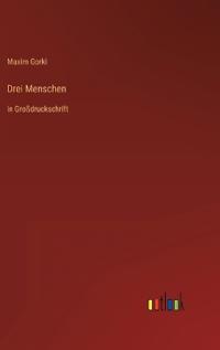 Drei Menschen