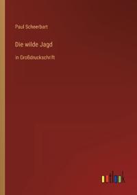 Die wilde Jagd