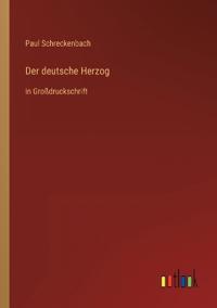 Der deutsche Herzog