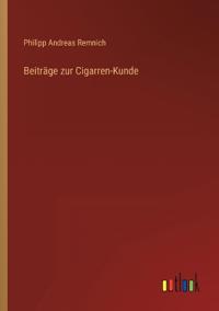 Beiträge zur Cigarren-Kunde