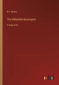The Unbearble Bassington