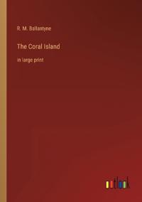 The Coral Island