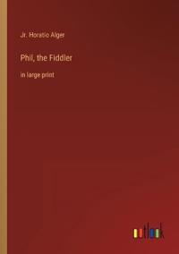 Phil, the Fiddler