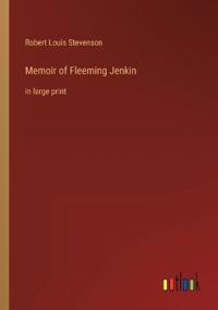 Memoir of Fleeming Jenkin