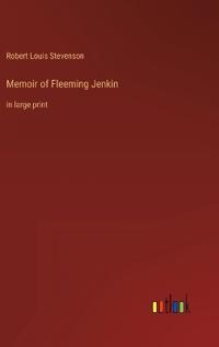 Memoir of Fleeming Jenkin