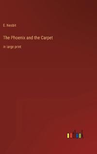 The Phoenix and the Carpet