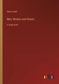 Men, Women and Ghosts