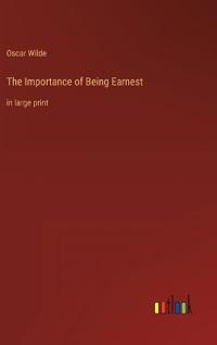 The Importance of Being Earnest