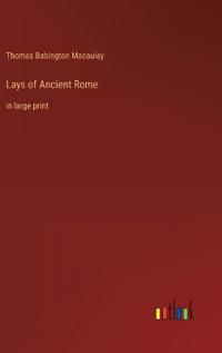 Lays of Ancient Rome