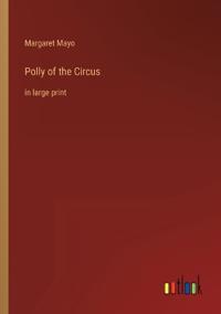 Polly of the Circus