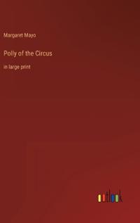 Polly of the Circus