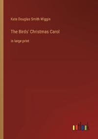 The Birds' Christmas Carol