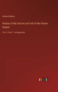 Bokomslag för "History of the Decline and Fall of the Roman Empire"