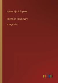 Boyhood in Norway