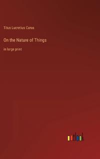 On the Nature of Things