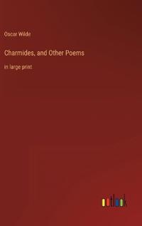Charmides, and Other Poems