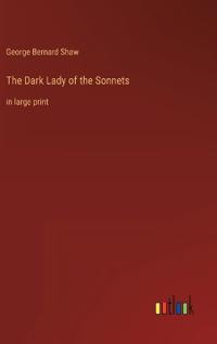 The Dark Lady of the Sonnets