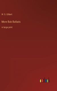 More Bab Ballads
