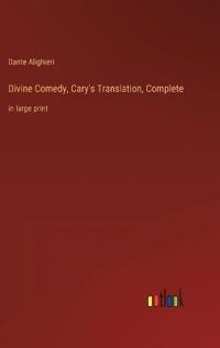 Divine Comedy, Cary's Translation, Complete