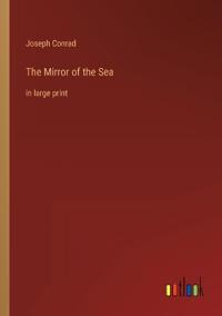 The Mirror of the Sea