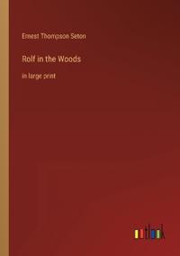 Rolf in the Woods