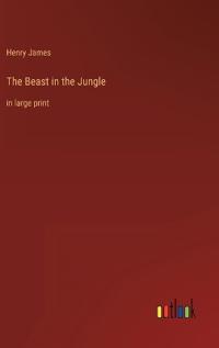 The Beast in the Jungle