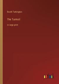 The Turmoil