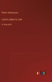 Love's Labour's Lost