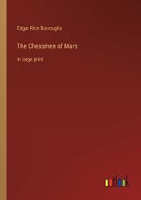 The Chessmen of Mars