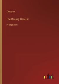 The Cavalry General