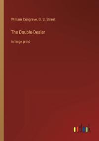 The Double-Dealer