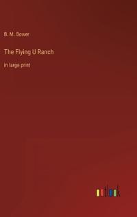 The Flying U Ranch