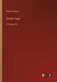 On the Track