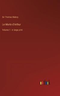 Le Morte d'Arthur