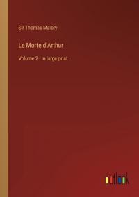 Le Morte d'Arthur