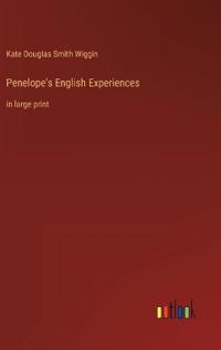 Penelope's English Experiences