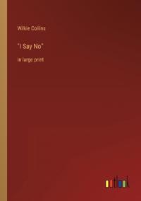 "I Say No"
