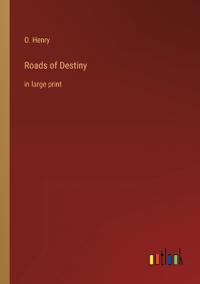 Roads of Destiny