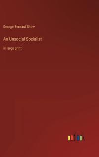 An Unsocial Socialist
