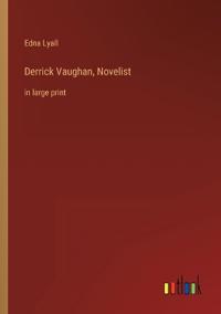 Derrick Vaughan, Novelist